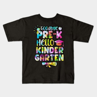 Tie Dye Goodbye Pre-K Hello Kindergarten Graduation Kids Kids T-Shirt